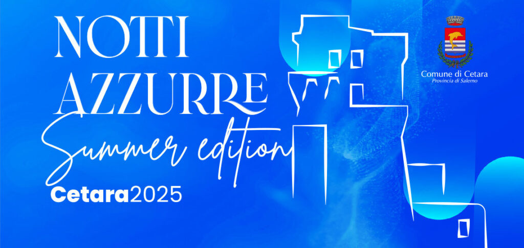 Notti azzurre Agosto 2025 -eventi estivi a Cetara